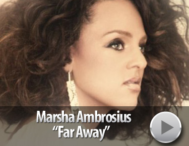 Marsha Ambrosius - Far Away